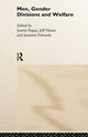 Book cover of: Men, Gender Divisions and Welfare