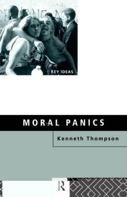 Book cover of: Moral Panics