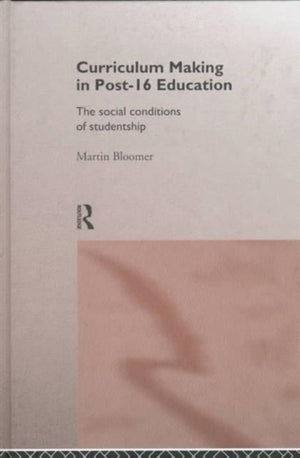 Curriculum Making in Post-16 Education