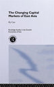 Book cover of: Changing Capital Markets of East Asia