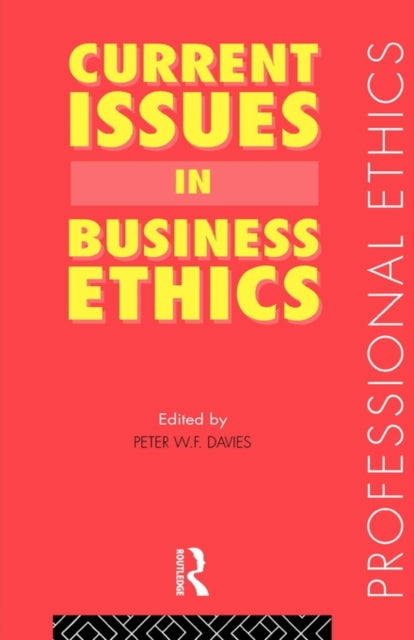 Book cover of: Current Issues in Business Ethics