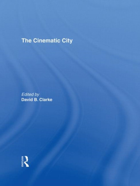 Book cover of: Cinematic City