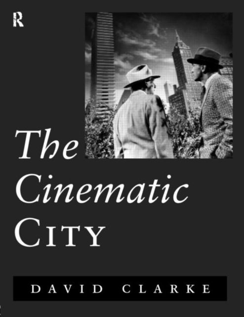 Book cover of: Cinematic City