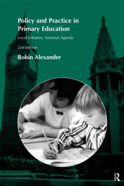 Book cover of: Policy and Practice in Primary Education