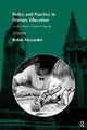 Book cover of: Policy and Practice in Primary Education