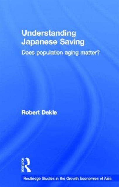 Book cover of: Understanding Japanese Savings