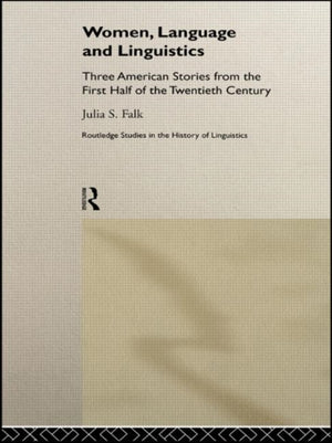 Women, Language and Linguistics
