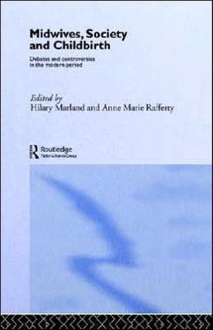 Midwives, Society and Childbirth