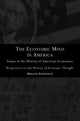 Book cover of: Economic Mind in America. By: M. Rutherford