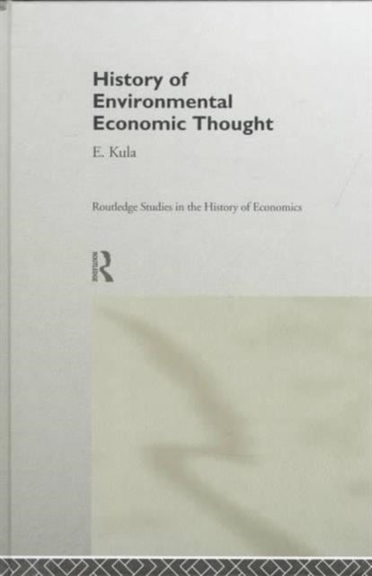 Book cover of: History of Environmental Economic Thought
