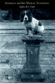 Book cover of: Animals and Their Moral Standing