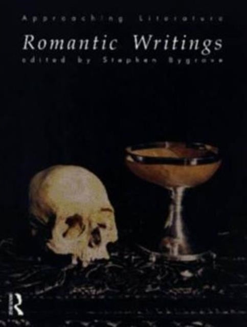 Book cover of: Romantic Writings. By: S. Bygrave