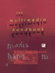 Book cover of: Multimedia Handbook. By: Tony Cawkell
