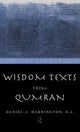 Book cover of: Wisdom Texts from Qumran