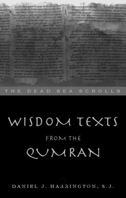 Book cover of: Wisdom Texts from Qumran