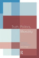 Book cover of: Truth, Politics, Morality. By: Cheryl Misak