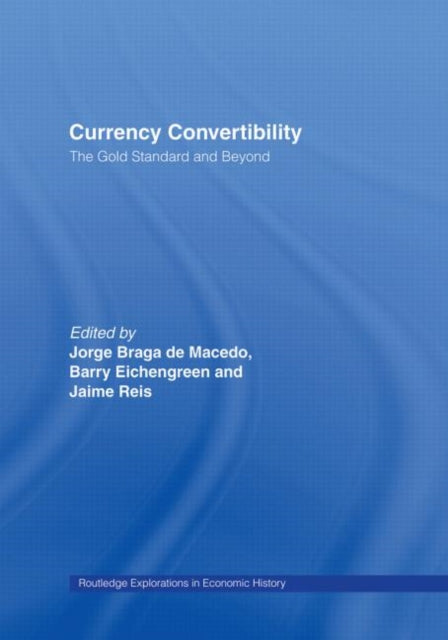 Book cover of: Currency Convertibility. By: B. Eichengreen