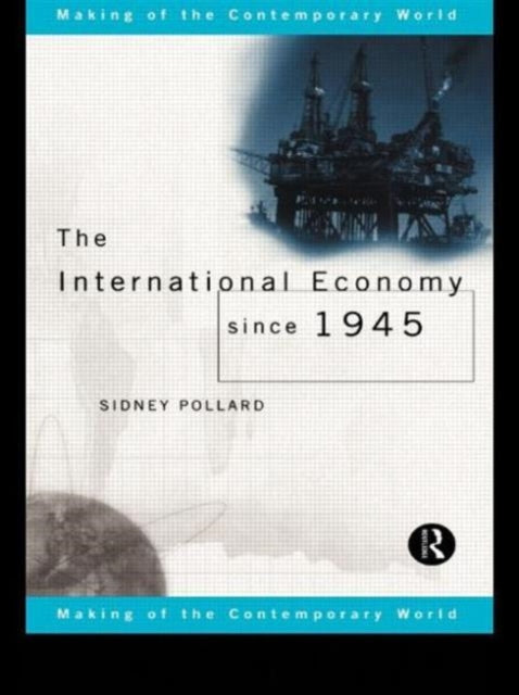 Book cover of: International Economy since 1945