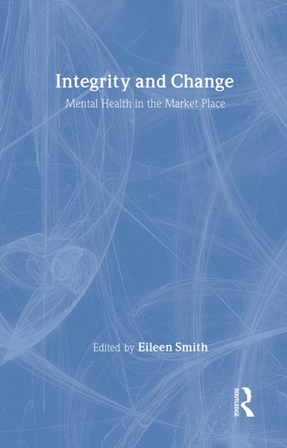 Book cover of: Integrity and Change. By: Eileen Smith