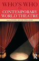 Book cover of: Who's Who in Contemporary World Theatre