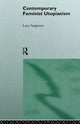 Book cover of: Contemporary Feminist Utopianism