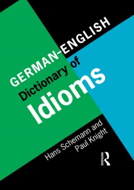Book cover of: German/English Dictionary of Idioms. By: Hans Schemann