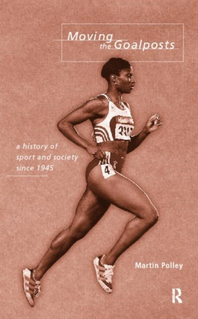 Book cover of: Moving the Goalposts