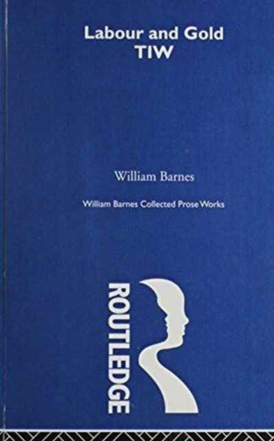 Collected Prose Works of William Barnes
