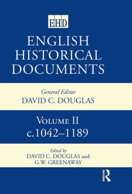 Book cover of: English Historical Documents: 1042–1189. By: David Douglas