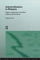 Book cover of: Industrialization in Malaysia