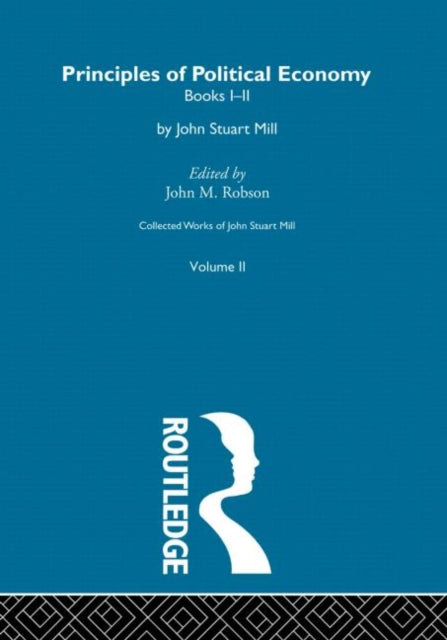 Book cover of: Collected Works of John Stuart Mill. By: John M. Robson