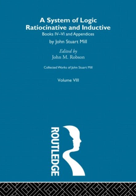 Collected Works of John Stuart Mill