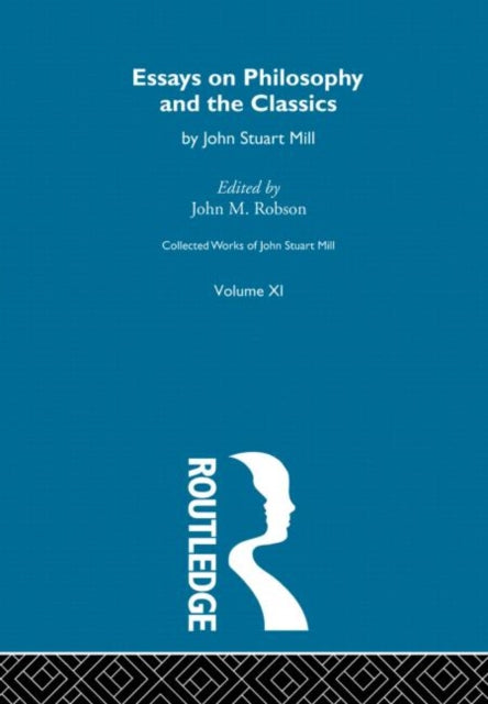 Book cover of: Collected Works of John Stuart Mill. By: John M. Robson