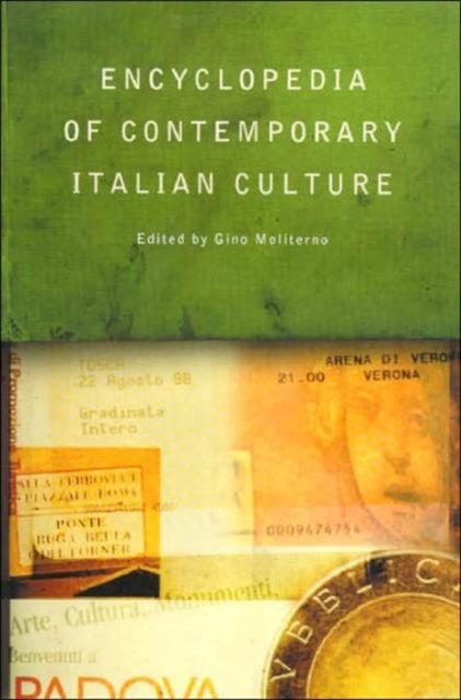 Book cover of: Encyclopedia of Contemporary Italian Culture. By: Gino Moliterno