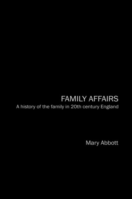 Book cover of: Family Affairs. By: Mary Abbott