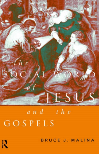 Book cover of: Social World of Jesus and the Gospels