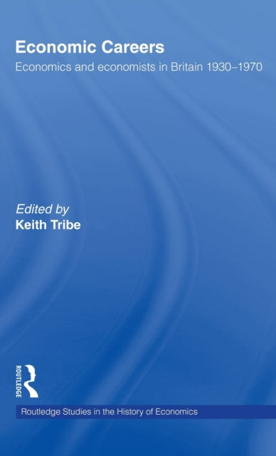 Book cover of: Economic Careers. By: Keith Tribe