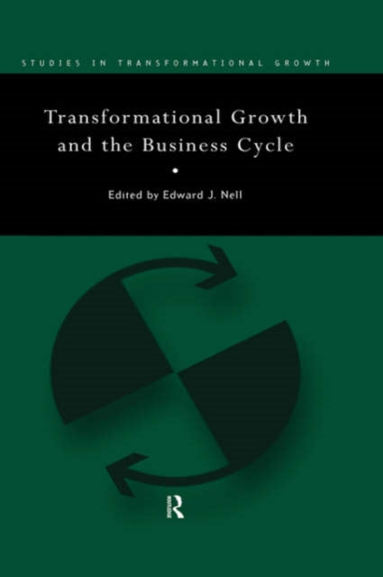 Book cover of: Transformational Growth and the Business Cycle