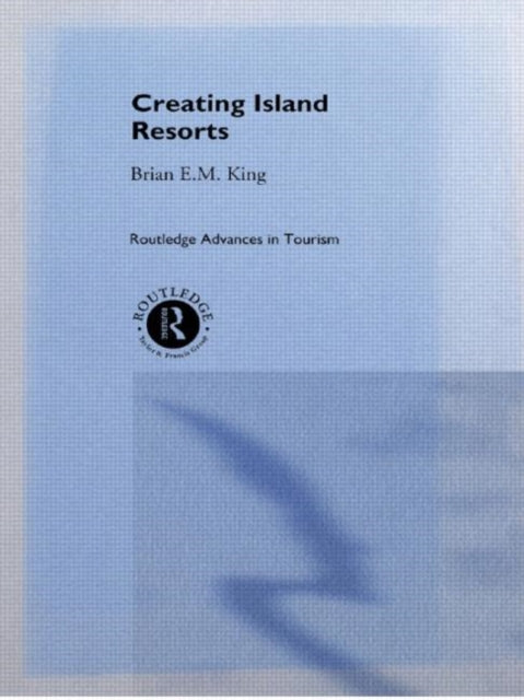 Book cover of: Creating Island Resorts