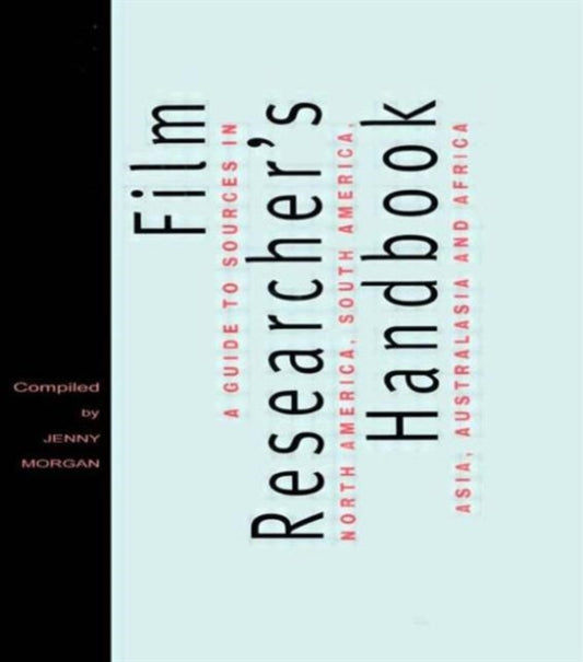 Book cover of: Film Researcher's Handbook. By: Jenny Morgan