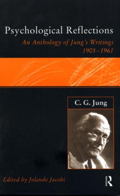 Book cover of: C.G.Jung: Psychological Reflections