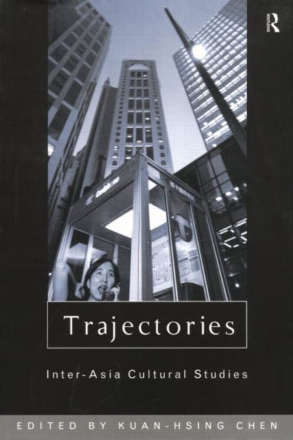 Book cover of: Trajectories. By: K. Chen