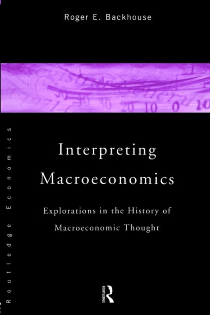 Book cover of: Interpreting Macroeconomics. By: Roger Backhouse
