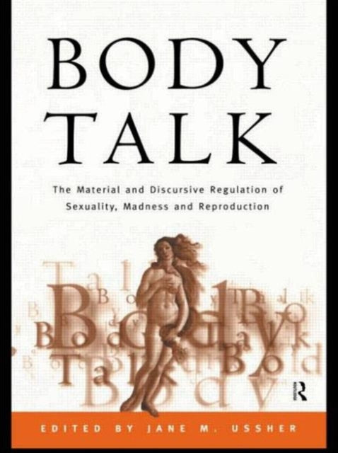 Book cover of: Body Talk. By: Jane M. Ussher