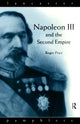 Book cover of: Napoleon III and the Second Empire