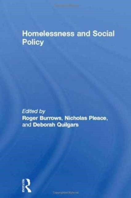 Book cover of: Homelessness and Social Policy