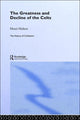 Book cover of: Greatness and Decline of the Celts. By: Henri Hubert