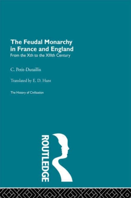 Book cover of: Feudal Monarchy in France and England. By: Petit-Dutaillis