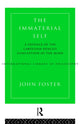 Book cover of: Immaterial Self. By: John Foster