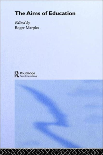 Book cover of: Aims of Education